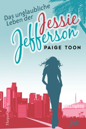 [Jessie Jefferson 03] • Das unglaubliche Leben der Jessie Jefferson